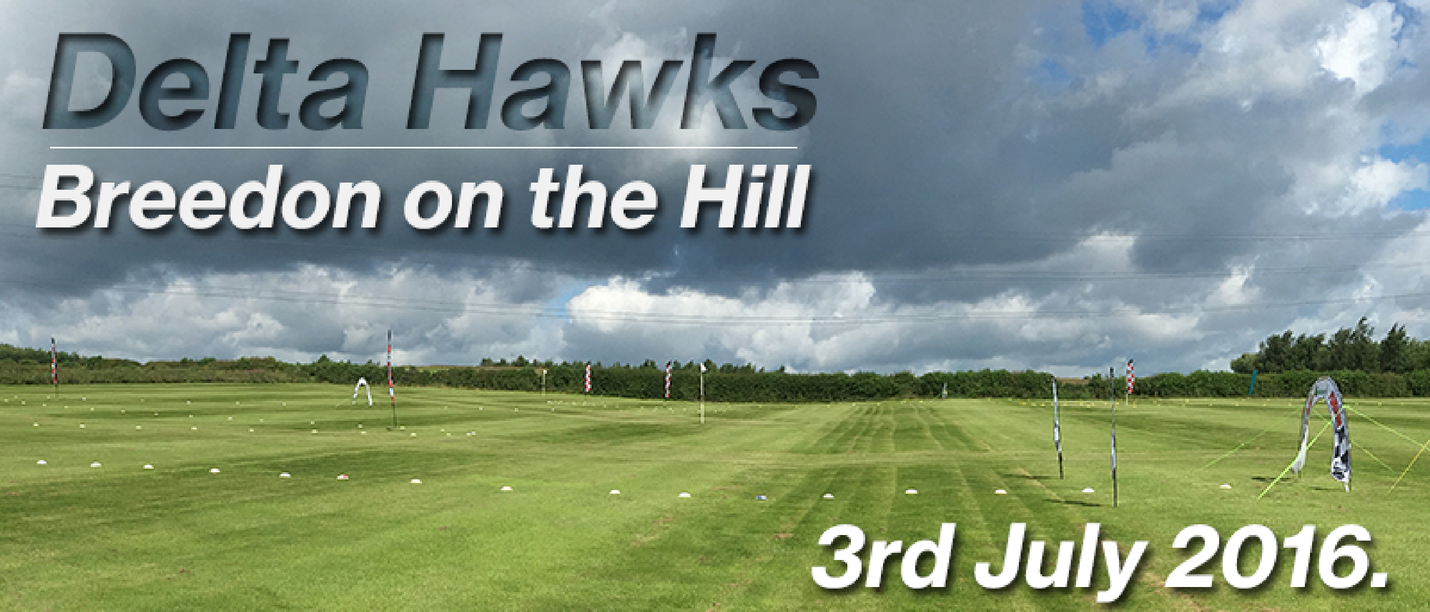 Delta Hawks - Breedon on the Hill - July 2016