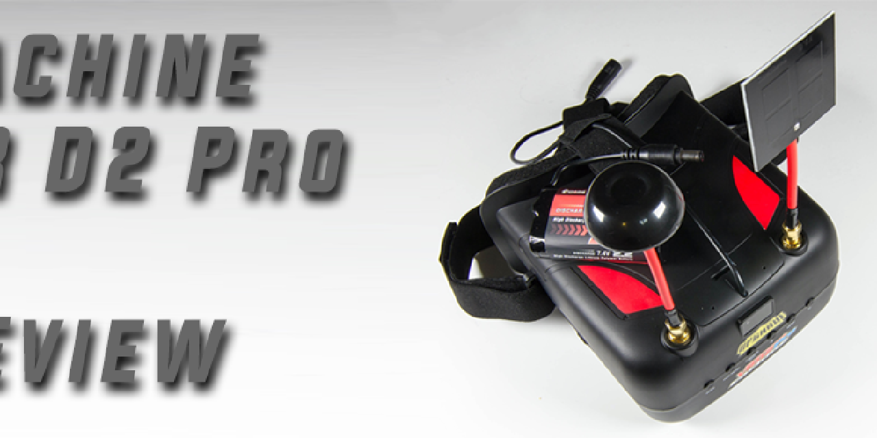 Daily Ramblings - Eachine VR D2 Pro Goggle Review