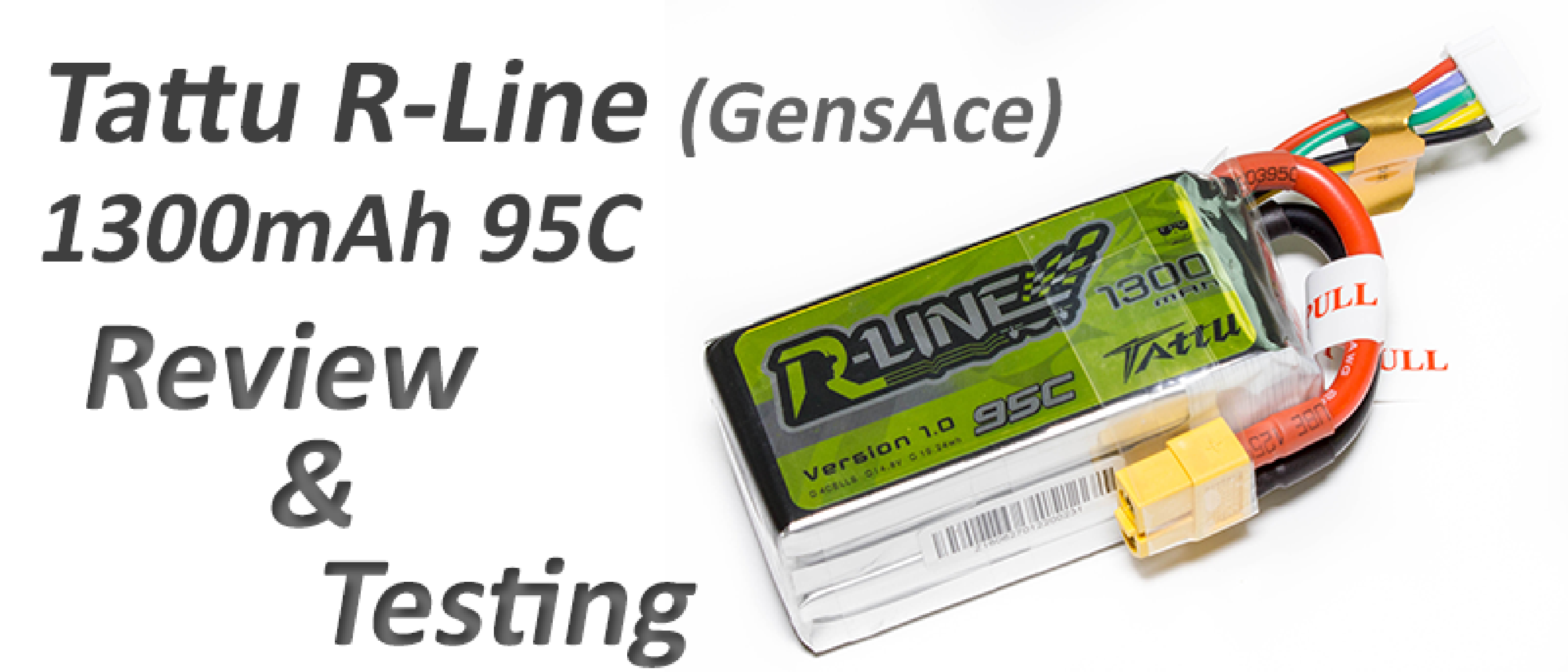 GensAce / Tattu R-Line 1300mAh 4s 95C Testing