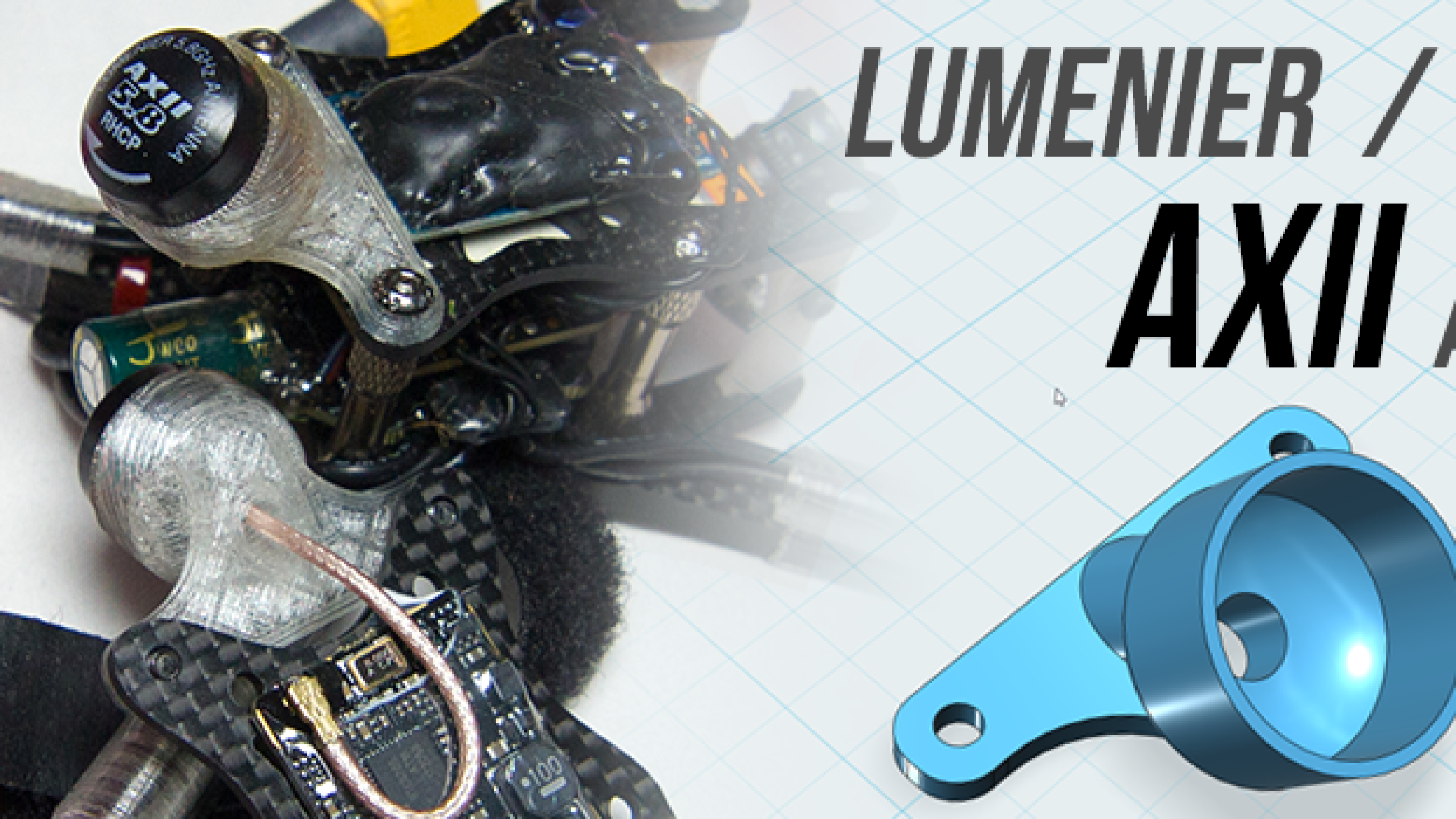 Designing & Printing a Lumenier / TrueRC AXII uFL Antenna Mount