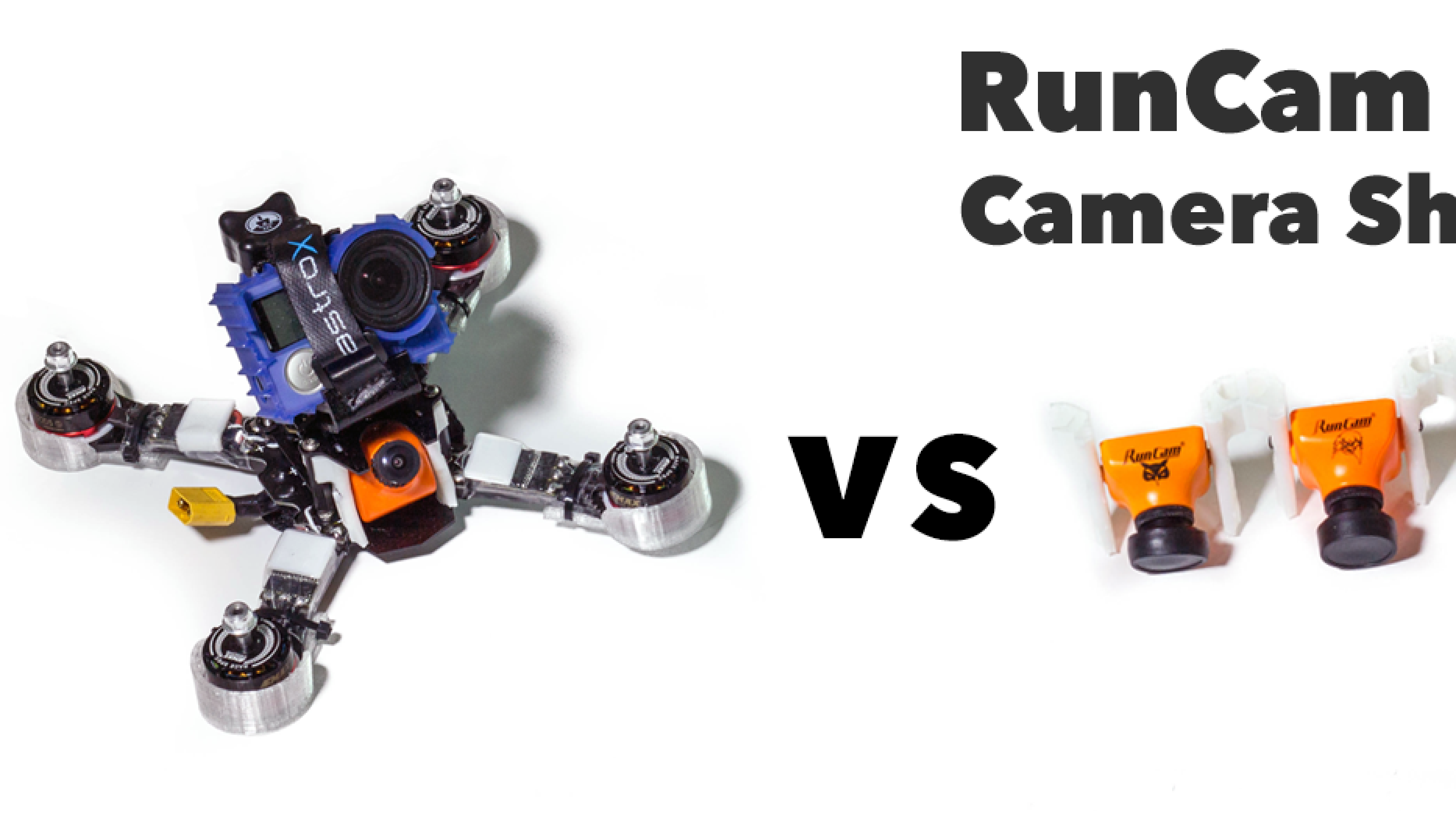 RunCam - FPV Camera Shootout!