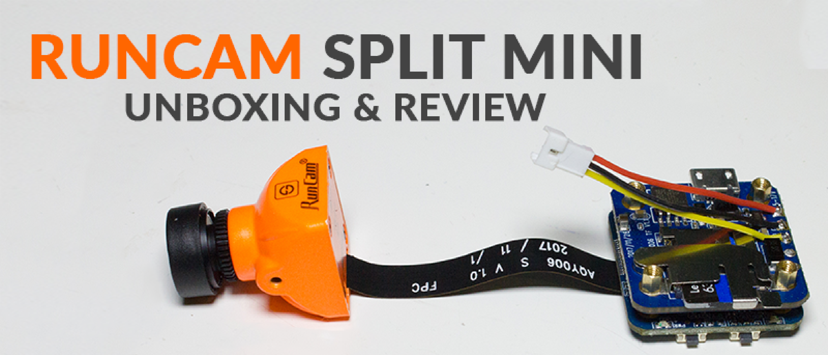 Runcam Split Mini: Unboxing & Review