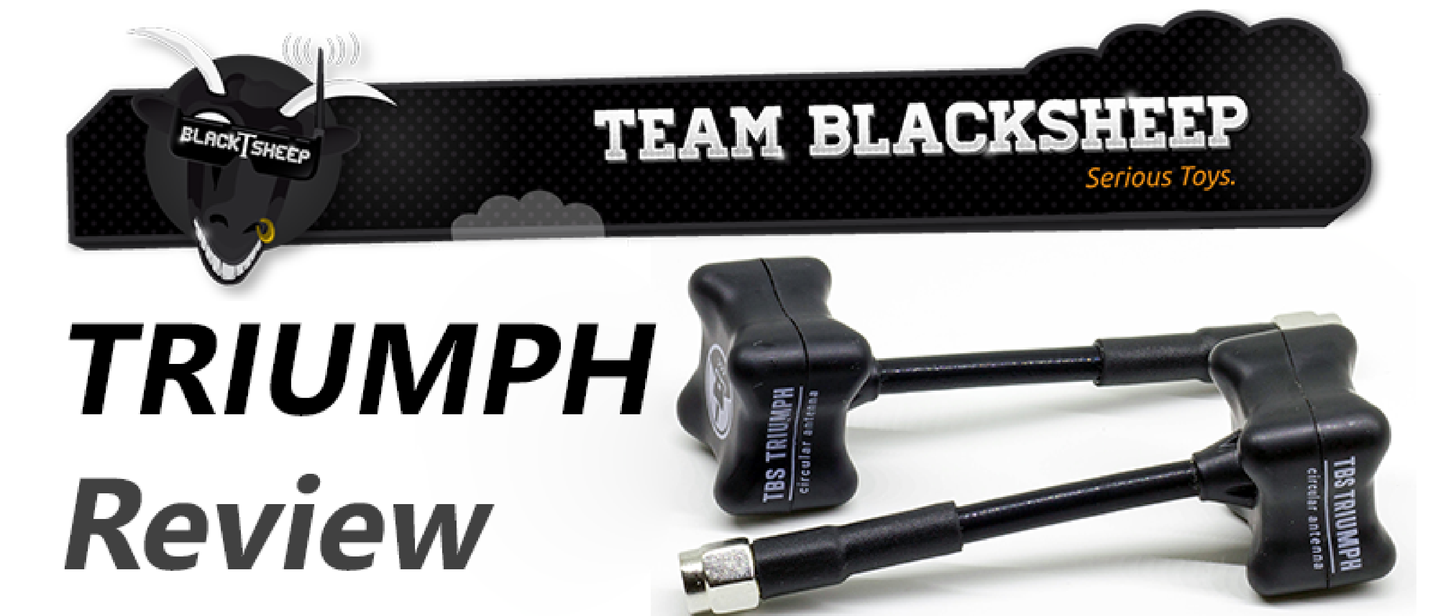 Team Blacksheep Triumph Antenna Review