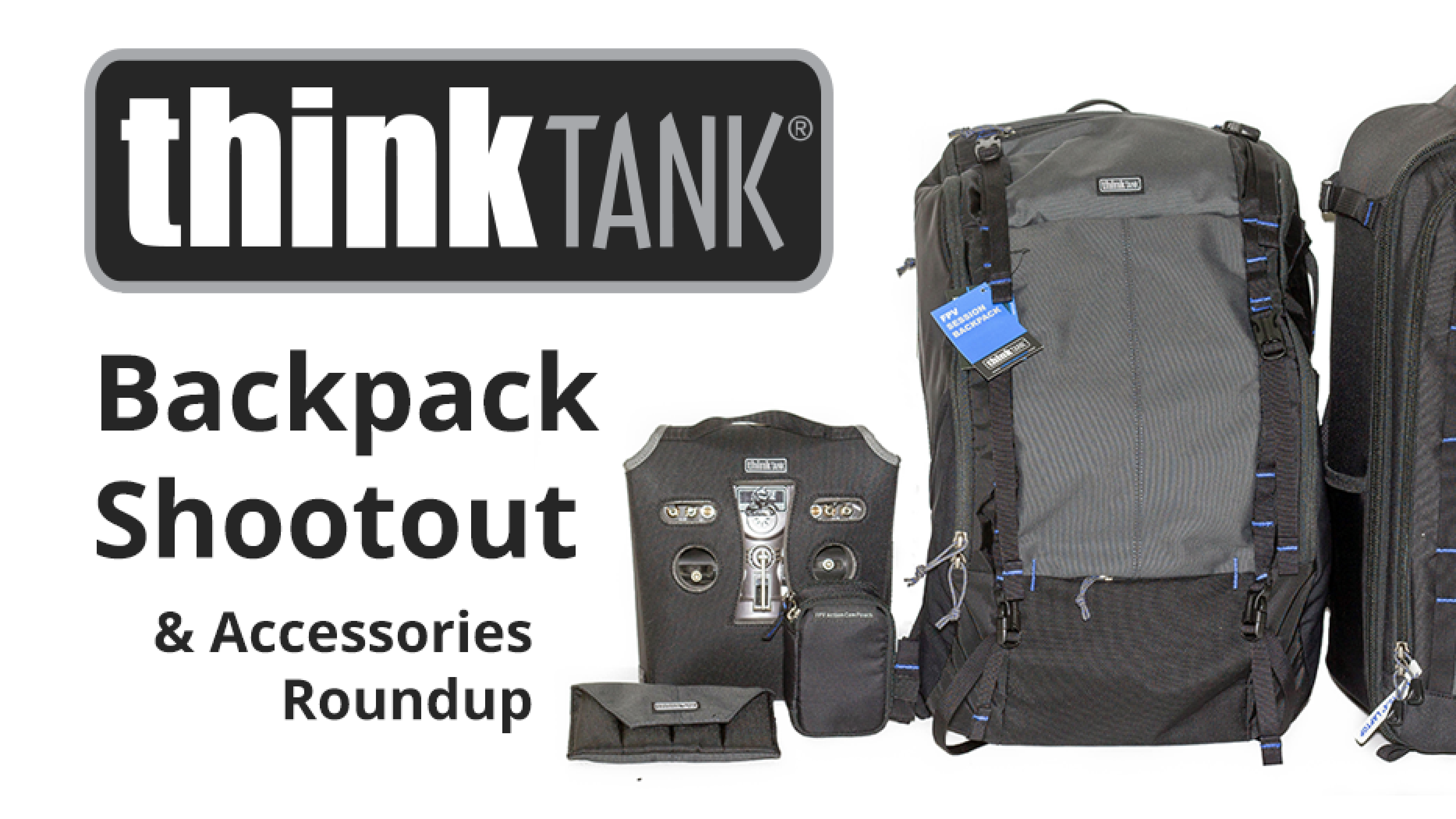 thinkTANK - The Backpack shootout!