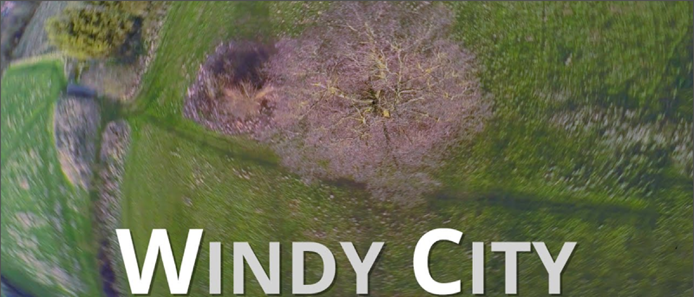 Windy City - Freestyle Log #002